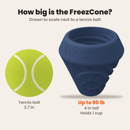 FreezCone size guide drawn to scale next to a tennis ball: 4 in tall, holds 1 cup, for dogs up to 90 lb
